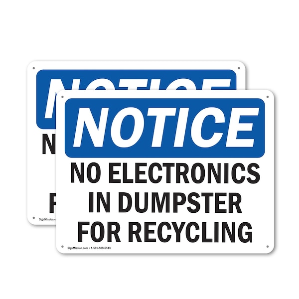Signmission No Electronics In Dumpster For Recycling, 10 in W x Rectangle, Plastic OS-2PACK-NS-P-710-L-14503 - main